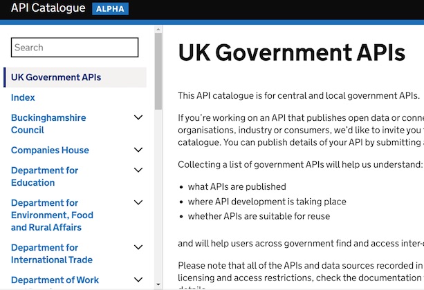 A screenshot of the UK Government API catalogue in alpha. The catalogue is a central repository of links to APIs across government